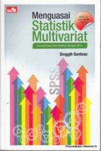 Image of Menguasai Statistik Multivariat: Konsep Dasar dan Aplikasi dengan SPSS