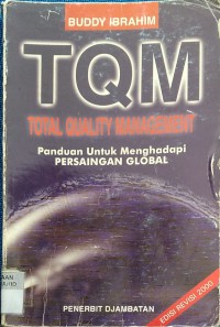 Total Quality Management: Panduan Untuk Menghadapi Persaingan Global