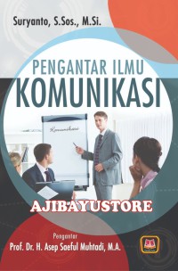 Pengantar Ilmu Komunikasi