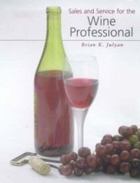 Image of Sales And Service For The Wine Professional
