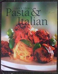Image of Cook's Library Pasta & Italian
