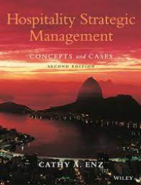 Hospitality Strategic Management : Concepts And Cases