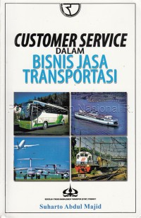 Customer Service dalam Bisnis Jasa Transportasi