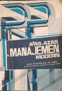 Azas-Azas Manajemen Modern