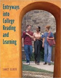 Entryways Into College Reading And Learning