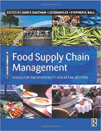 Food Supply Chain Management Issue For The Hospitality And Retail Sectors