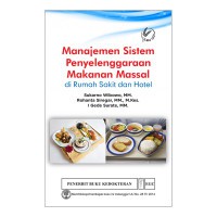 Manajemen Sistem Penyelenggaraan Makanan Massal : di Rumah Sakit dan Hotel