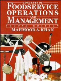 Concepts of Foodservice Operations And Management