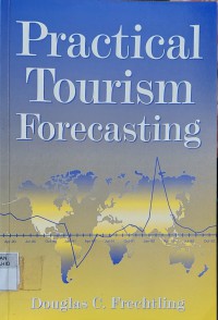 Practical Tourism Forecasting