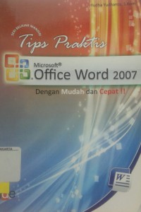 Tips Praktis Microsoft Word 2007