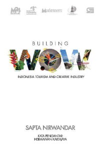 Building WOW: Indonesia Tourism and Creative Industry