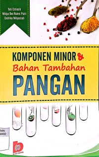 Komponen Minor dan Bahan Tambahan Pangan