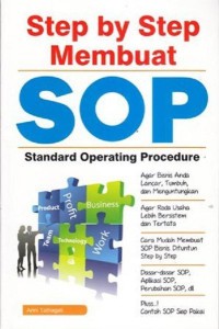 Step By Step Membuat SOP (Standard Operating Procedure)