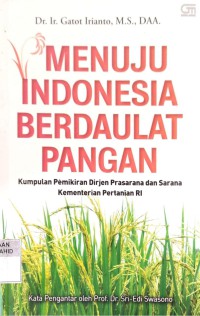 Menuju Indonesia Berdaulat Pangan