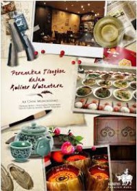 Peranakan Tionghoa dalam Kuliner Nusantara