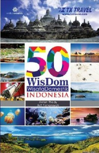 50 WisDom Wisata Domestik Indonesia