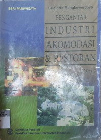 Pengantar Industri Akomodasi Dan Restoran Jilid 1