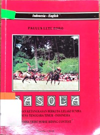 Pasola : Mainan Ketangkasan Berkuda Lelaki Sumba