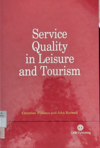 Service Quality In Leisure And Tourism