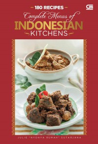 180 Recipes Complete Menu's Of Indonesia Kitchens