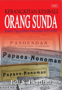 Kebangkitan Kembali Orang Sunda Kasus Paguyuban Pasundan 1913-1918