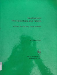 Ecotourism: The Potentials And Pitfalls Vol. 2 (Country Case Studies)