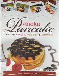 Aneka Pancake Paling Favorit, Populer dan Istimewa