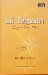 La Tahzan : Jangan Bersedih