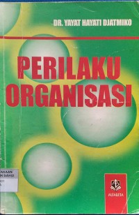 Perilaku Organisasi