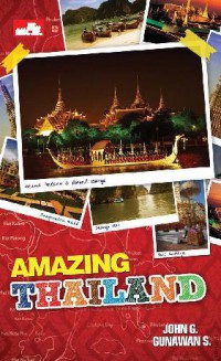 Amazing Thailand : Jalan-Jalan Mudah Dan Murah Ke Thailand