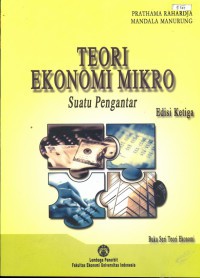 Teori Ekonomi Mikro : Suatu Pengantar