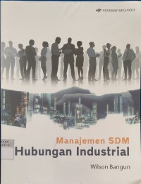 Manajemen SDM: Hubungan Industrial