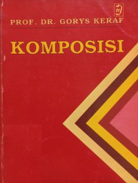 Komposisi : Sebuah pengantar kemahiran bahasa