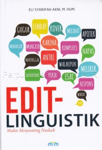 Edit Linguistik: Mahir Menyusun Naskah
