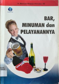 Bar, Minuman dan Pelayanannya