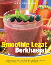 Smoothie Lezat Berkhasiat