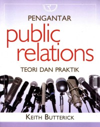 Pengantar Public Relations : Teori dan Praktik