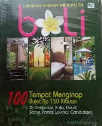 Liburan Murah Meriah di Bali : 100 Tempat Menginap Bujet 150 Ribuan