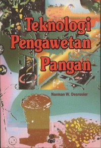 Teknologi Pengawetan Pangan