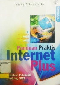 Panduan Praktis Internet Plus