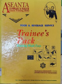 Food & Beverage Service (Trainee's Pack) Training Made Easy