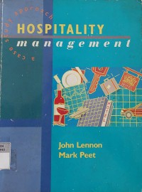 Hospitality Management : A Case Study Approach