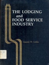 The Lodging And Food Service Industry