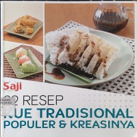 32 Resep Kue Tradisional Populer dan Kreasinya