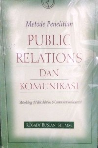 Metode Penelitian Public Relations dan Komunikasi