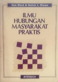 Ilmu Hubungan Masyarakat Praktis