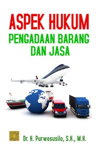 Aspek Hukum Pengadaan Barang dan Jasa