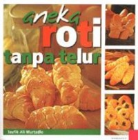 Aneka Roti Tanpa Telur