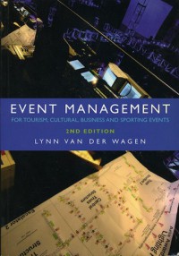 Event Management For Tourism, Cultural, Business And Sporting Events