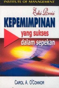 Kepemimpinan yang Sukses dalam Sepekan